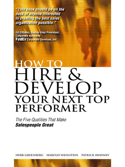 Title details for How to Hire and Develop Your Next Top Performer by Herb Greenberg - Available